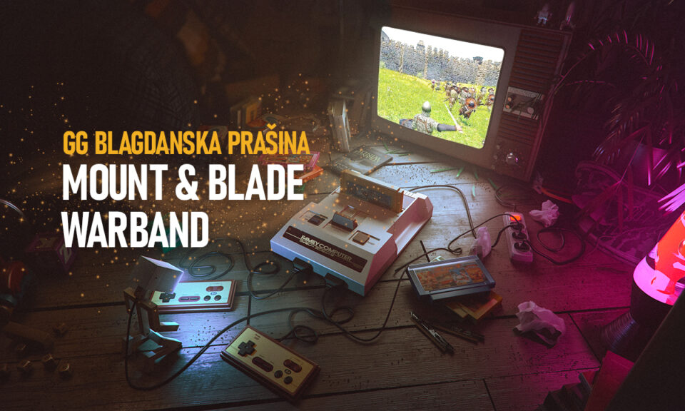Prašina u prosincu 2 (10): Mount & Blade Warband | GoodGame.hr