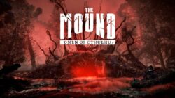 Vidjeli smo novu demonstraciju &ldquo;ludila&rdquo; u igri The Mound: Omen of Cthulhu