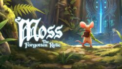 Najavljen je Moss: The Forgotten Relic, donosi kompletno, grafički poboljšano fantasy iskustvo na tradicionalne platforme