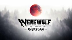 Najavljen je Werewolf: The Apocalypse &ndash; Rageborn, iduće godine stiže na PC i konzole